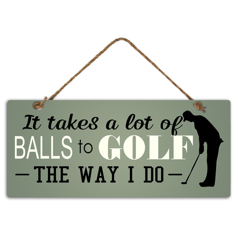 Balls to Golf Sign